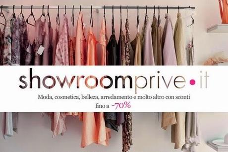 Provati per voi // Showroomprive.it: le grandi marche a piccoli prezzi