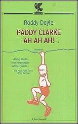 Paddy Clarke ah ah ah! - Roddy Doyle
