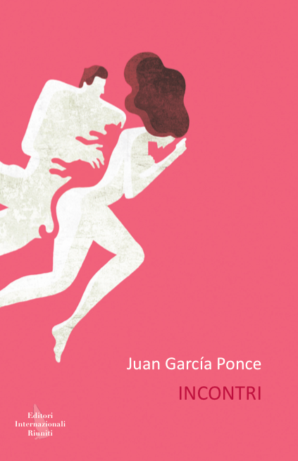 Incontri di Juan Garcia Ponce cover incontri