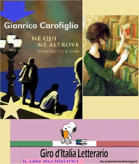 Giro d'Italia Letterario 17 agosto: a Bari con Carofiglio, Né qui né altrove , storie cariche di sentimenti