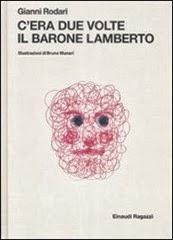 C'era due volte il barone Lamberto - G. Rodari