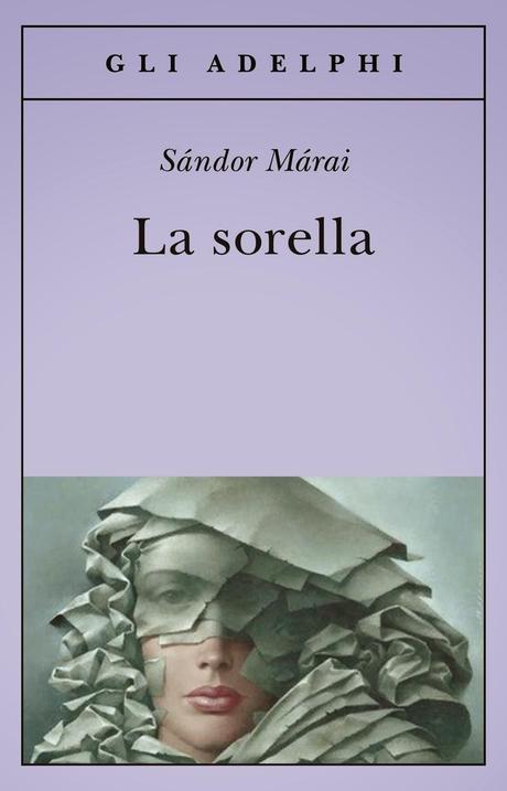 La sorella (Sàndor Marài)