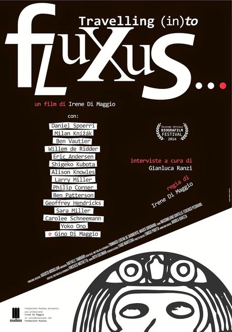 Docufilm - “Travelling in(to) Fluxus” di Irene Di Maggio