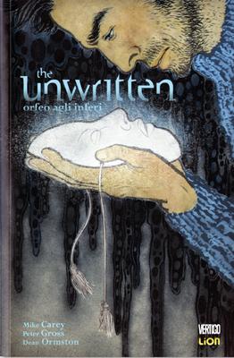 The Unwritten #8: Carey, Gross e la verità dietro le storie   Vertigo The Unwritten RW Lion Peter Gross Mike Carey Dean Ormston 