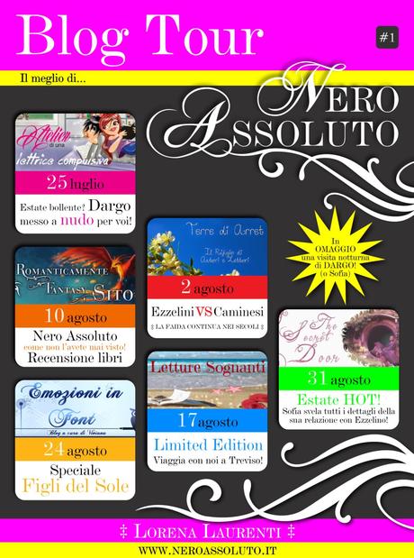 Nero Assoluto Blog Tour - Sesta Tappa: ESTATE HOT! SOFIA SVELA TUTTI I DETTAGLI DELLA SUA RELAZIONE CON EZZELINO!