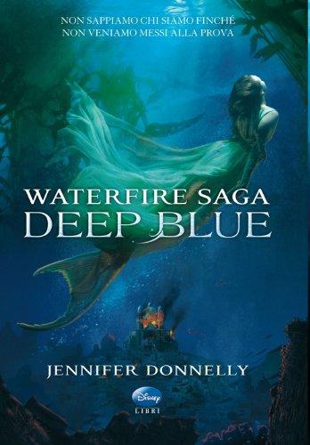 Recensione Deep Blue di Jennifer Donnelly.