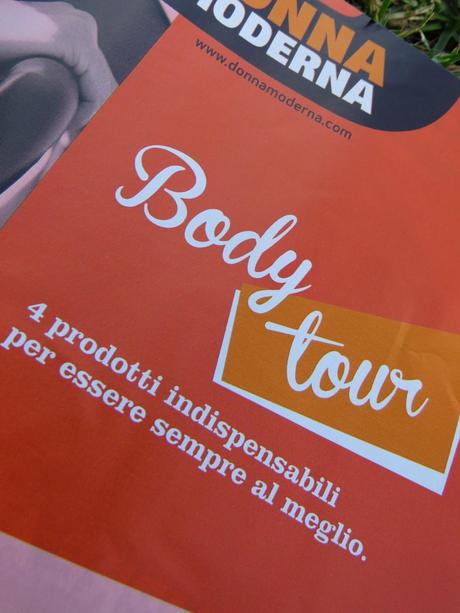 Edicolando in bellezza: Donna Moderna ci porta in...Body Tour! quattro appuntamenti beauty dal 3 Settembre!
