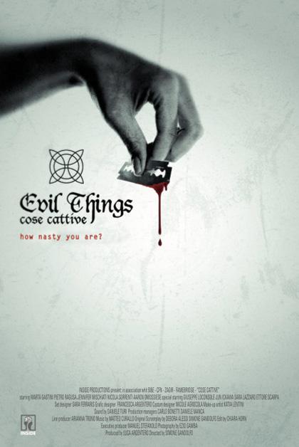 Evil Things - Cose cattive ( 2012 )