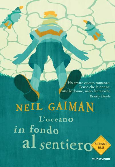 [Recensione] L'oceano in fondo al sentiero di Neil Gaiman