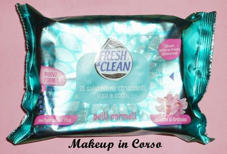 Nuove salviettine struccanti Fresh & Clean Nuove salviettine struccanti Fresh & Clean