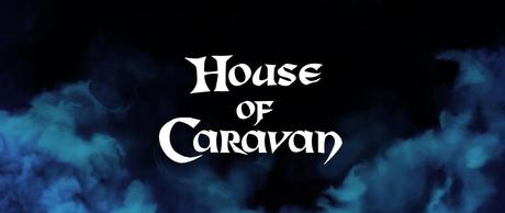 Rosebud annuncia House of Caravan
