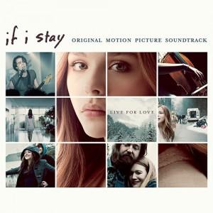 If I Stay - Soundtrack