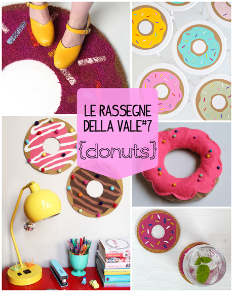 le rassegne della Vale #7 - Donuts le rassegne della Vale #7 - Donuts