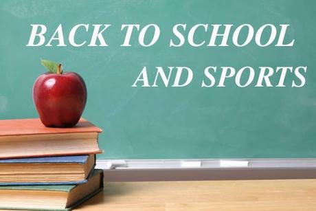BACK TO SCHOOL AND SPORT