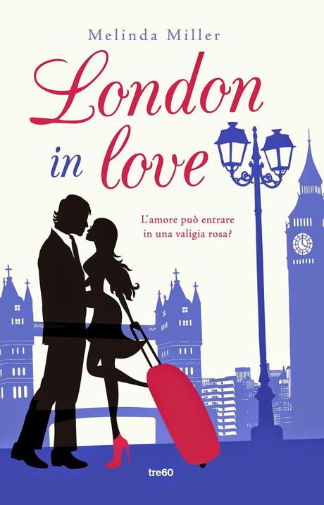 nuova uscita Tre60: LONDON IN LOVE