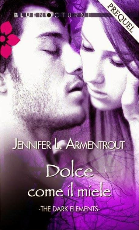 Anteprima: Dolce come il miele di Jennifer L. Armentrout