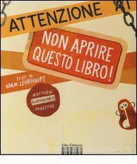 Non aprire questo libro