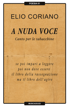 ElioCoriano-A-nuda-voce-canto-per-le-tabacchine