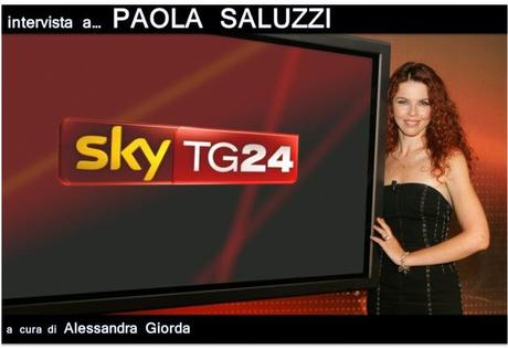 INTERVISTA A…/ Paola Saluzzi: “Far parte di Sky Tg24 è stato un grandissimo risultato ottenuto”