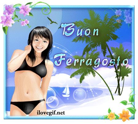 Le + belle cartoline di : BUON FERRAGOSTO