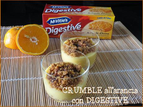 CRUMBLE all'arancia con DIGESTIVE