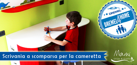 Scrivania per cameretta #dremel4home