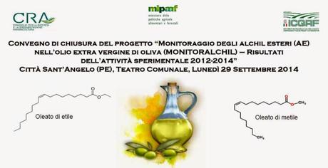 Monitoraggio degli alchil esteri nell'olio extra vergine di oliva. A Città S. Angelo un convegno.
