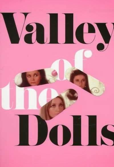 Consigli cinematografici: Valley of the dolls