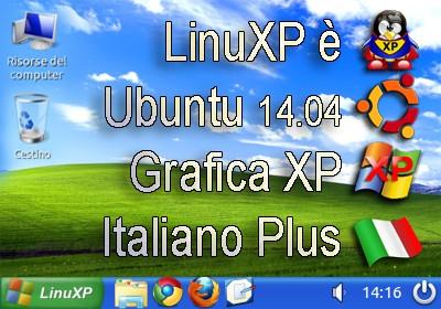 LinuXP è Ubuntu 14.04 con veste grafica Windows XP