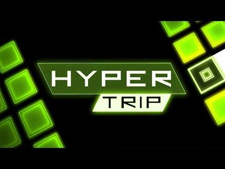 Hyper Trip – Recensione