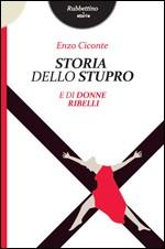 Storia dello stupro e di donne ribelli