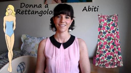 You Tube: gli abiti per la Donna Rettangolo