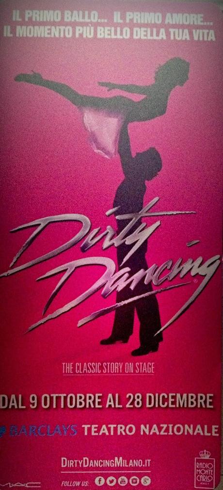 Travelife – Anteprima assoluta Musical “Dirty Dancing” al Teatro Nazionale, Milano