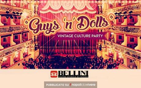 guys n dolls bellini napoli