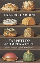 l'appetito dell'imperatore