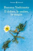 il dolore le ombre la magia