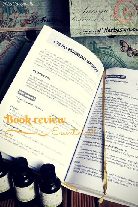 lacaccavella, libri, book, recensione, review, oli essenziali, bibbia oli essenziali, essential oils