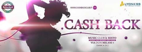Cash Back Music Club Zanica (Bg): 15-16/10 Latin Music, 17/10 Club Invaders