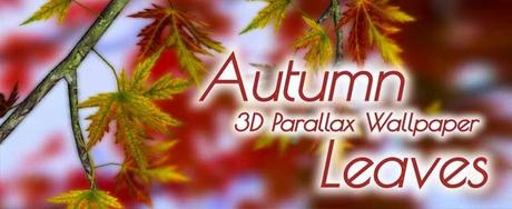 D9Ph96z Autumn Leaves in HD Gyro 3D   il miglior live wallpaper autunnale per Android!