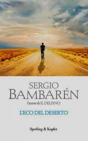 Recensione: L'ECO DEL DESERTO di SERGIO BAMBAREN