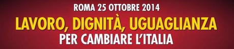 Critichiamo la CGIL. Ma partecipiamo alla manifestazione del 25 ottobre