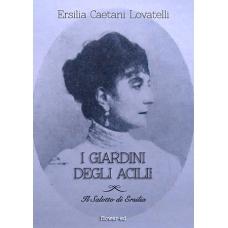 I giardini degli Acilii di Ersilia Caetani Lovatelli