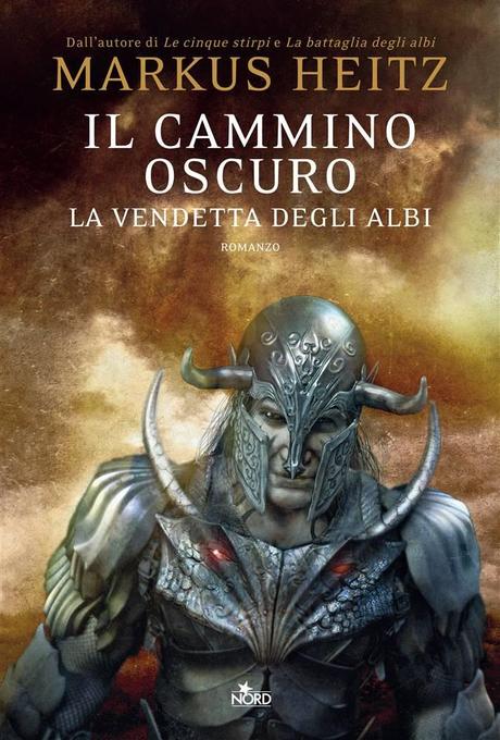 [Anteprima] Il cammino oscuro - La vendetta degli Albi di Markus Heitz