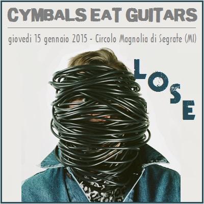 Cymbals Eat Guitars in Concert, giovedi' 15 gennaio 2015 al Circolo Magnolia di Segrate (MI).