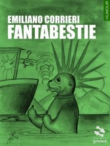 Fantabestie di Emiliano Corrieri: e se gli animali avessero vizi e difetti umani?