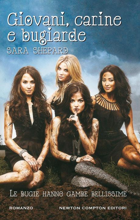 Giovani, carine e bugiarde - Sara Shepard