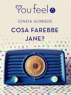 Cosa farebbe Jane?, di Cinzia Giorgio