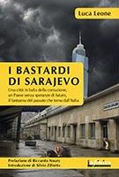 I BASTARDI DI SARAJEVO