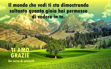 Non tentare pertanto di cambiare il mondo, invece scegli di cambiare la tua mentalità rispetto al mondo.