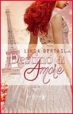 RECENSIONE  ' DESTINO DI UN AMORE' DI LINDA BERTASI